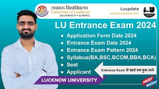 lucknow university entrance exam 2024 Application Form entrance date  Syllabus  Exam Pattern [upl. by Une357]