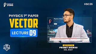 Vector  Lecture  09 by Promit Biswas EEE BUET [upl. by Philander]