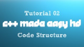 C Made Easy HD Tutorial 2  Code Structure [upl. by Keryt]