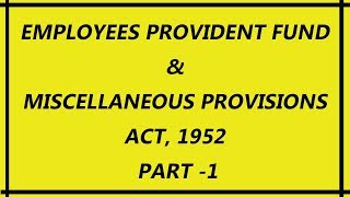 EPF  Employees Provident Fund Act 1952 in Hindi Part 1  Provident Fund  epfo epf epfonews [upl. by Neiv245]