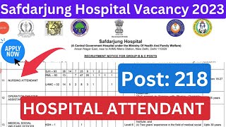 Hospital Attendant Vacancy 2023  Safdarjung Hospital Nursing Attendant AIIMS HospitalAttendant [upl. by Adidnere697]