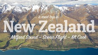 New Zealand road trip Milford Sound Scenic Flight Mt Cook [upl. by Centeno]