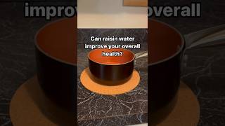 Can raisin water improve your overall health [upl. by Halilak]