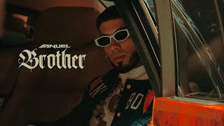 Anuel AA  Brother Video Oficial  LLNM2 [upl. by Ludvig706]