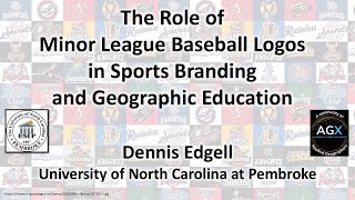 quotThe Role of Minor League Baseball Logos in Sports Branding and Geographic Educationquot AGX 2024 [upl. by Ludly]