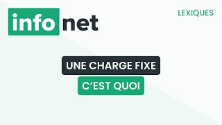 Une charge fixe cest quoi  définition aide lexique tuto explication [upl. by Otrebogad989]