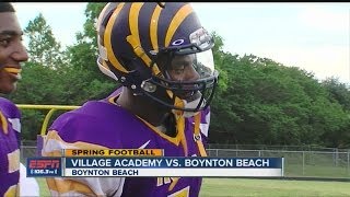 HS Spring Football Village Academy vs Boynton Beach [upl. by Ettecul363]