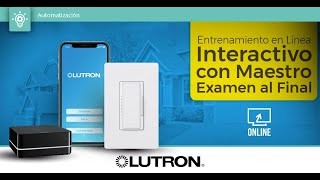 LUTRON RA2 Select La Mejor Opción Para Controlar Su Casa Inteligente  Curso Express SYSCOM [upl. by Anawak]