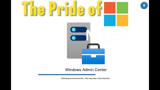 Installing Windows Admin Center 2024 StepbyStep Guide [upl. by Pippo77]