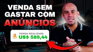 COMO vender na AMAZON NO AUTOMÁTICO e SEM INVESTIR EM ANÚNCIOS [upl. by Rednasyl]