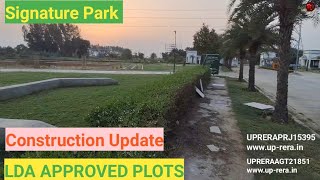 Signature Park  Lda Approved plots Construction Update New Jail Road LucknowCall6391155596 [upl. by Renaxela]