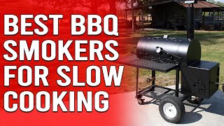 Best BBQ Smokers for Slow Cooking  An Indepth Dive Our Top Contenders [upl. by Notfol239]