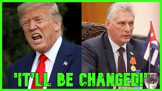 ITLL BE CHANGED Trump Supports REGIME CHANGE In Cuba  The Kyle Kulinski Show [upl. by Ecirted]