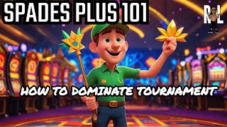 Spades Plus 101 How to Dominate in the Solo Tournament [upl. by Thursby628]