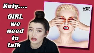 Witness Katy Perry Album Reaction The Singles Dont Do It Justice [upl. by Dukey]