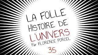 La folle histoire de lUnivers 35 [upl. by Armitage]