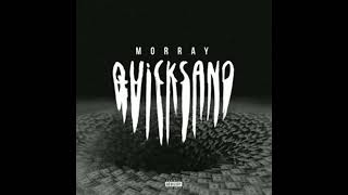 Morray  Quicksand Official Instrumental Remake [upl. by Hersch]