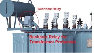 Transformer Protection Function of Buchholz Relay  Buchholz Alarm and Buchholz Trip [upl. by Azilanna]