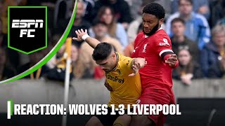 Wolves vs Liverpool REACTION Joe Gomez struggles as Liverpool ‘get out of jail’  ESPN FC [upl. by Ayian977]